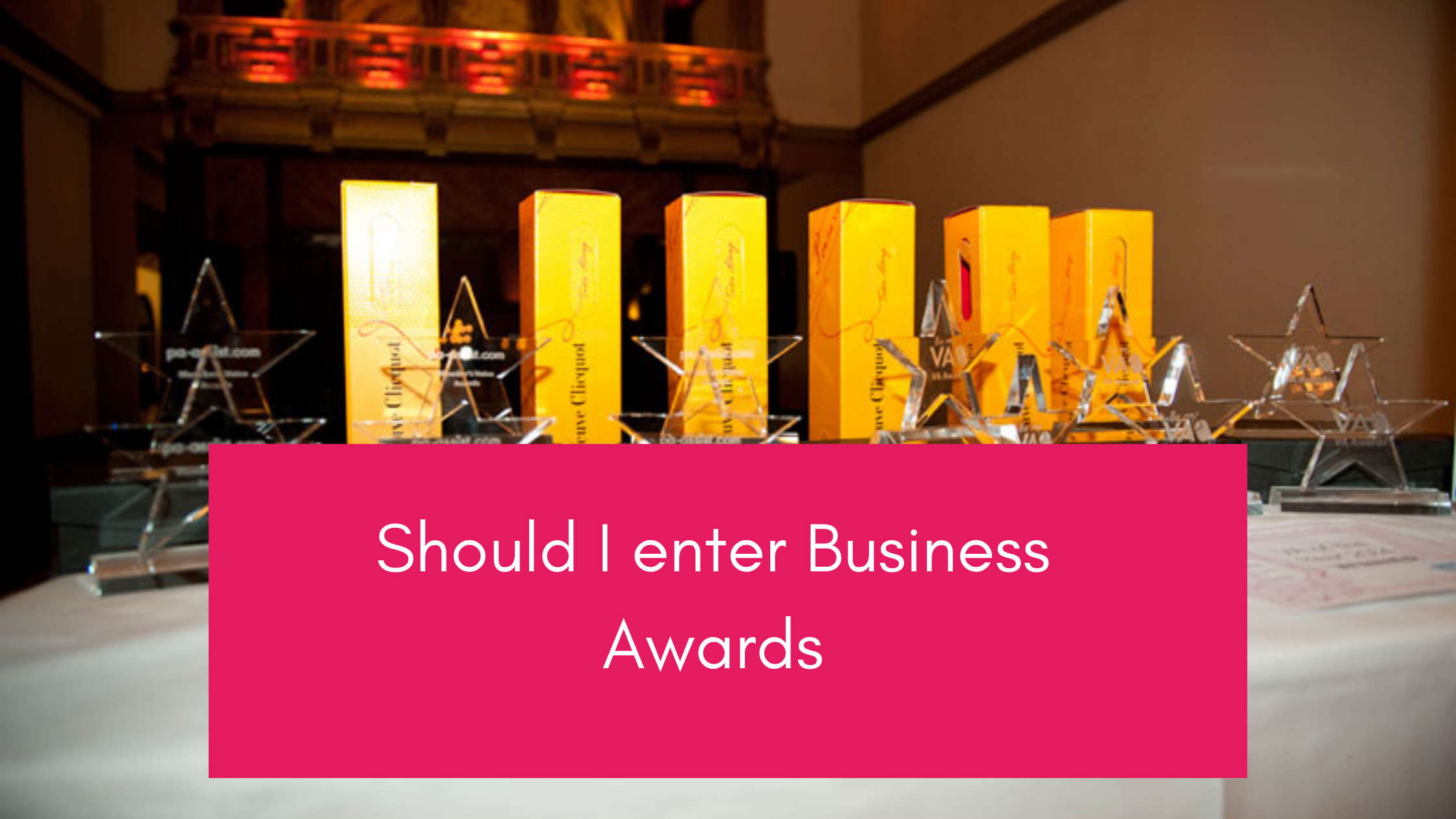 Should I enter business awards